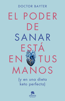 EL PODER DE SANAR EST EN TUS MANOS
