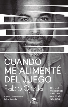 CUANDO ME ALIMENT DEL JUEGO