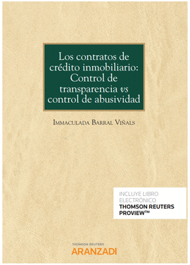 LOS CONTRATOS DE CRDITO INMOBILIARIO: CONTROL DE TRANSPARENCIA VS CONTROL DE AB
