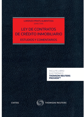 LEY DE CONTRATOS DE CRDITO INMOBILIARIO. ESTUDIOS Y COMENTARIOS