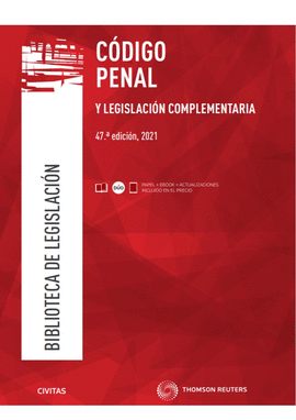 C�DIGO PENAL Y LEGISLACI�N COMPLEMENTARIA (PAPEL + E-BOOK)