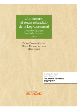 COMENTARIO AL TEXTO REFUNDIDO DE LA LEY CONCURSAL (2 TOMOS) (PAPEL + E-BOOK)