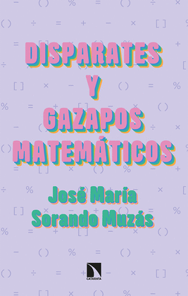 DISPARATES Y GAZAPOS MATEMTICOS