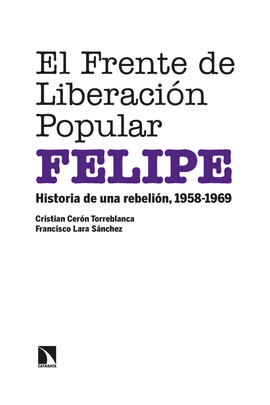 EL FRENTE DE LIBERACIN POPULAR (FELIPE)