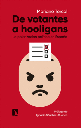 DE VOTANTES A HOOLIGANS