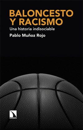 BALONCESTO Y RACISMO