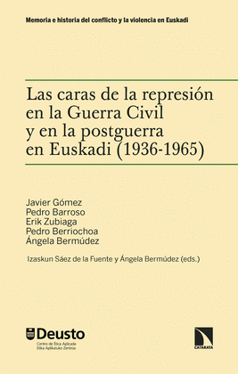 LAS CARAS DE LA REPRESIN EN LA GUERRA CIVIL Y EN LA POSTGUE