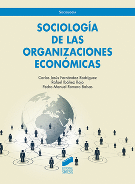 SOCIOLOGA DE LAS ORGANIZACIONES ECONMICAS