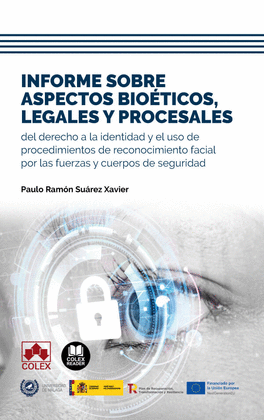 INFORME SOBRE ASPECTOS BIOTICOS, LEGALES Y PROCESALES DEL DERECHO A LA IDENTIDA