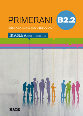 PRIMERAN! B2.2 IKASLEAREN LIBURUA