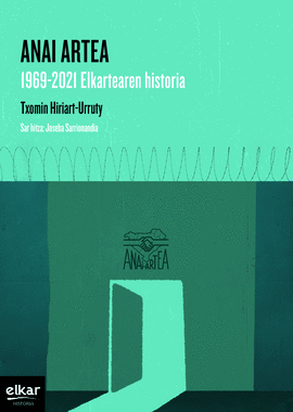 ANAI ARTEA. 1969-2021 ELKARTEAREN HISTORIA