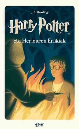 HARRY POTTER ETA HERIOAREN ERLIKIAK