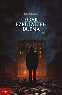 LOAK EZKUTATZEN DUENA