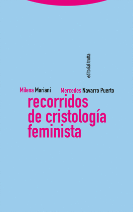 RECORRIDOS DE CRISTOLOGA FEMINISTA