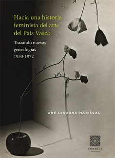 HACIA UNA REVISIN FEMINISTA DE LA HISTORIA DEL ARTE DEL PAS VASCO