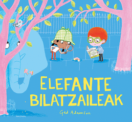 ELEFANTE BILATZAILEAK