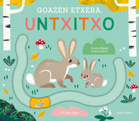 (EUS).GOAZEN ETXERA, UNTXITXO