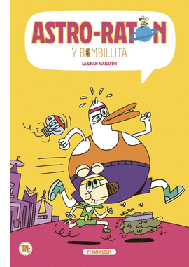ASTRO-RATN Y BOMBILLITA 07: LA GARN MARATN