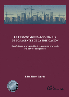 LA RESPONSABILIDAD SOLIDARIA DE LOS AGENTES DE LA EDIFICACIN