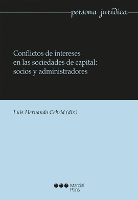 CONFLICTOS DE INTERESES EN LAS SOCIEDADES DE CAPITAL