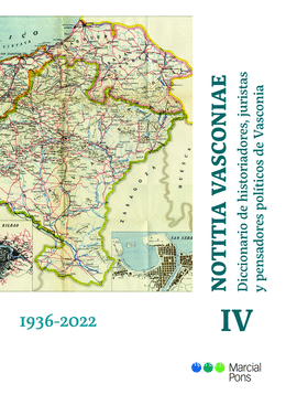 NOTITIA VASCONIAE. DICCIONARIO DE HISTORIADORES, JURISTAS Y PENSADORES POLTICOS