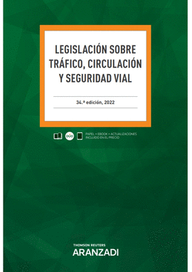 LEGISLACIN SOBRE TRFICO, CIRCULACIN Y SEGURIDAD VIAL (PAPEL + E-BOOK)