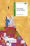 UN OASIS EN LA INDIA -ALADELTA +10 AOS