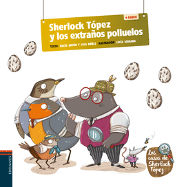 SHERLOCK T�PEZ Y LOS EXTRA�OS POLLUELOS