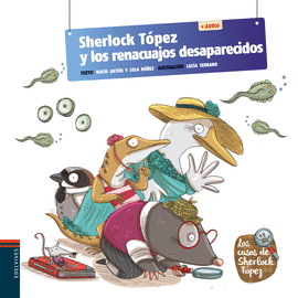 SHERLOCK T�PEZ Y LOS RENACUAJOS DESAPARECIDOS