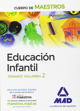 CUERPO DE MAESTROS EDUCACIN INFANTIL. TEMARIO VOLUMEN 2