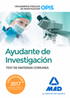 AYUDANTES DE INVESTIGACION DE LOS ORGANISMOS PUBLICOS DE INVESTIGACION. TEST DEL