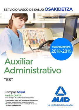 AUXILIAR ADMINISTRATIVO DE OSAKIDETZA. TEST