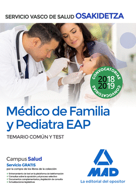 MDICO DE FAMILIA Y PEDIATRA EAP DE OSAKIDETZA-SERVICIO VASCO DE SALUD. TEMARIO