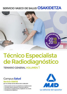 TCNICO ESPECIALISTA DE RADIODIAGNSTICO DE OSAKIDETZA