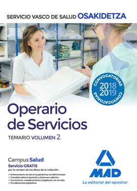 OPERARIO/A DE SERVICIOS DE OSAKIDETZA. TEMARIO VOLUMEN 2