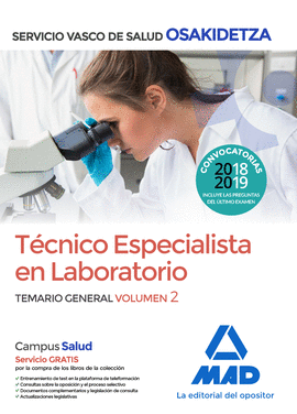 TECNICO ESPECIALISTA EN LABORATORIO -TEMARIO GENERAL VOL. 2 (OSAKIDETZA)