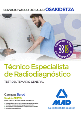 TÉCNICO ESPECIALISTA DE RADIODIAGNÓSTICO OSAKIDETZA TEST DEL TEMARIO GENERAL