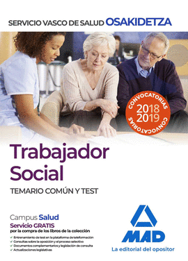 TRABAJADOR SOCIAL TEMARIO COMUN Y TEST OSAKIDETZA 2018