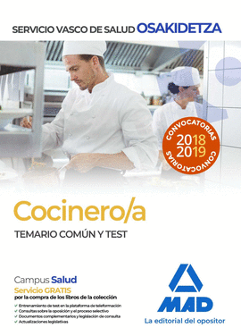 COCINERO/A TEMARIO COMUN Y TEST OSAKIDETZA 2018