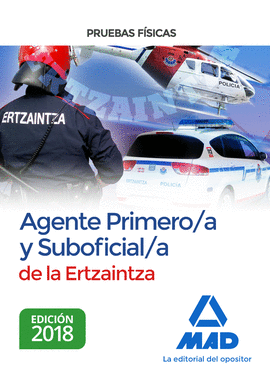 AGENTE PRIMERO/A Y SUBOFICIAL/A DE LA ERTZAINTZA. PRUEBAS FSICAS