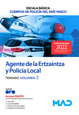 AGENTE DE LA ERTZAINTZA Y POLICIA LOCAL