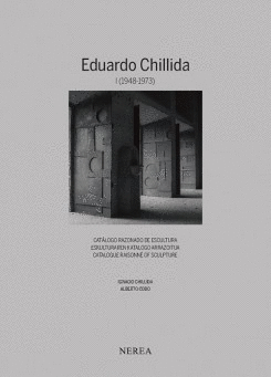 EDUARDO CHILLIDA II -(1974-1988) CATALOGO RAZONADO