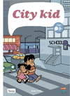 CITY KID  (+6)