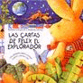 CARTAS DE FELIX EL EXPLORADOR, LAS