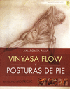 ANATOMA PARA VINYASA FLOW Y POSTURAS DE PIE