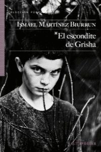 ESCONDITE DE GRISHA,EL