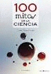 100 MITOS DE LA CIENCIA