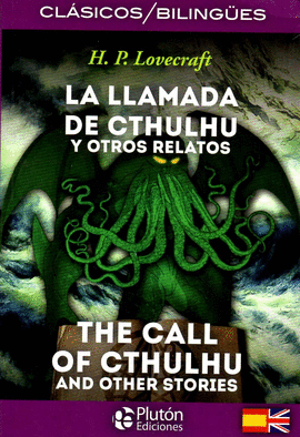 LLAMADA DE CTHULHU Y OTROS RELATOS & CALL OF CTHULHU AND OTHER ST