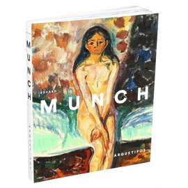 EDVARD MUNCH: ARQUETIPOS