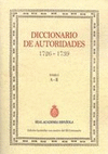 DICCIONARIO DE AUTORIDADES I (1726-1739)